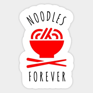 Noodles Forever Sticker